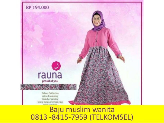 Model Baju Gamis Yg Bagus 0813 8415 7959 Telkomsel