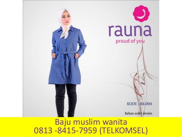 baju muslim yang lagi trend 0813 8415 7959 TELKOMSEL baju muslim yang lagi trend 0813 8415 7959 TELKOMSEL