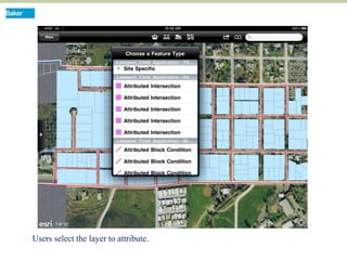 Users select the layer to attribute.
 