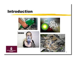 Introduction




               2
 