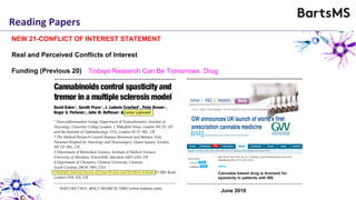 Reading Papers
NEW 21-CONFLICT OF INTEREST STATEMENT
Real and Perceived Conflicts of Interest
Funding (Previous 20) Todays Research Can Be Tomorrows Drug
June 2010
 