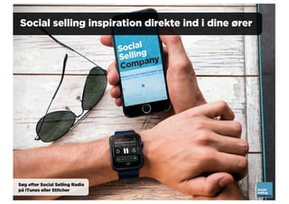 Social selling inspiration direkte ind i dine ører
Søg efter Social Selling Radio
på iTunes eller Stitcher
 