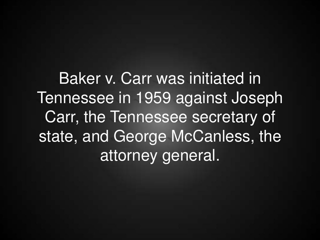 Baker v. Carr, 369 U.S. 186 (1962)