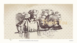 12/3/2017Presented by Anil Mohite & Shiv Sawarkar
 