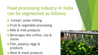 Scope and significance of food processing industry in India | PPTX