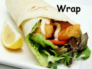 Wrap