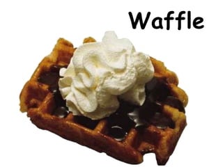 Waffle