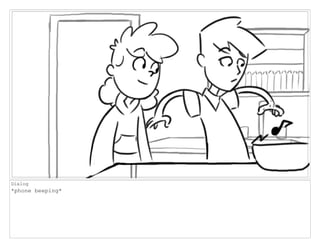 Dialog
*phone beeping*
 