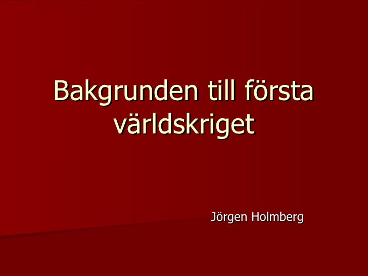 1 världskriget 1 världskriget