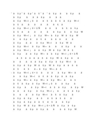 ä                                           ä                   š               p                                   ä
   ä       š   p                           ä                           ä                       ä                       š               p                                           ä                                           ä                       ä
   ä       š   p           W           —       ì       ¡           õ                       ä                                       ä                                   š                           ä                       ä                       š                           ä                           š       p                       W           —               ì
   ä       š           ä                       ä                               ä                                   ä                                                   ä                                           ä                   š                           ä
   ä       š   p           W           —       ì       ¡           õ           •           û               Ñ                                           ä                           ä                                           ä                                       ä                           š                   ä                       š           p
   ä       š           ä                       ä                               ä                                   ä                                                   ä                                           ä                   š           p                               ä                                   ä                       š           p                       W
   ä       š   p           W           —       ì       ¡                       ä                           š       p                               W                   —                           ä                       š           p                           W                           ä                   š               p                   W
   ä           ä           š           p               ä                                   ä                       š                               ä                                               ä                       ä                       ä                                           ä                                   ä
   ä       š   p                       ä               ä                                   ä                       š               p                                   W       —                   ì                           ä                       š               p                           W                   ä
   ä       š   p           W           —       ì                   ä                       š               p                       W               —                           ä                                           ä                                       ä                           š           p                               ä                                   ä
   ä       š   p           W           —       ì       ¡                       ä                           ä                       š               p                           W                                   ä                   š           p                           W                           ä                       š
   ä       š   p                       ä               ä                       š           p                       W               —                                   ä                           ä                       š           p                           W           —               ì           ¡       õ               •       û           Ñ

       ä           š               ä               ä                       ä                           ä                       š                                   ä                           š               p                   W                           ä                           š           p                       ä                                   ä
   ä           ä                       ä                   ä                       ä                           š       p                               ä                           š                   p                       ä                       š               p                           W           —       ì                       ä
   ä       š   p           ä                   š       p                       W                           ä                       š               p                           W                                   ä                   š           p                           ä                           ä                       š                   ä
   ä       š               ä                   š                               ä           -- ä                                            š               p                           W                   —           - ä                                 š
- ä        š   p           W           —       ì       ¡           õ           •           û                           ä                                                   ä                           ä                                   ä                           š           p                           W       —                       ä                                   ä
   ä           ä           š           p               W           —           ì                           ä                       š                                   ä                           ä                       š           p                           ä                           ä                   š               p
   ä       š   p           W           —               ä                       š           p                       W               —                                   ä                           š               p                   W           —                               ä                                   ä                       š
   ä       š           ä               š       p                   ä                       š               p                       W               —                   ì       ¡                   õ                       ä                                       ä                           š           p                               ä
   ä       š   p               ä                               ä                       š           p                       W                   —               ì                           ä                           š                       ä                           š           p                                   ä                       š           p                       W
   ä       ä               ä                   š       p                                   ä                       š               p                                   W       —                   ì               ¡                   ä                                       ä                           š                       ä                   š               p
   ä           ä                       ä                           ä                       š               p                       W               —                   ì                           ä                       š                       ä                           š               p                                   ä
   ä       š   p           ä                   š       p                                       ä                       š                                                   ä                           š                       ä                       š                           ä                                   ä
   ä       š   p           ä                   š       p                       ä                           ä                       š                                       ä                           š                       ä                                       ä                           š           p
   ä       š   p           W                   ä                   š           p                           W       —               ì               ¡                   õ       •                   û               Ñ                   ä                           š           p                           ä                       š       p
   ä       š   p                       ä               š           p                       ä                       š               p                                   ä                                           ä                                   ä                           ä                           š       p                       W
 