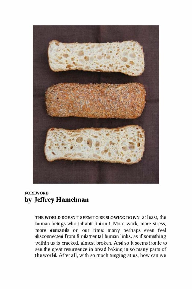 Baking artisan bread 10 expert formulas for baking better bread at