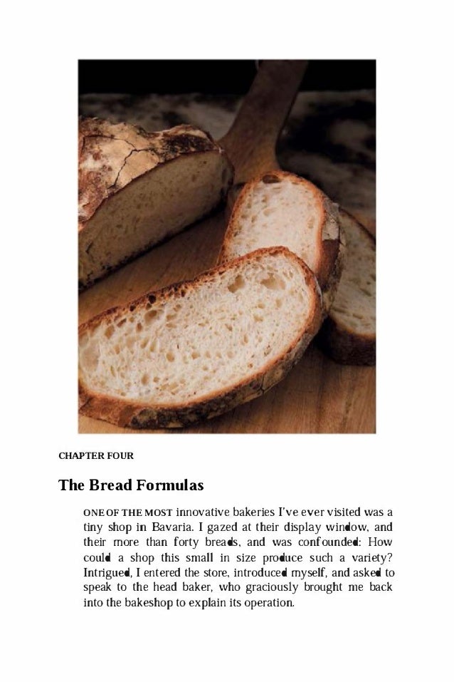 Baking artisan bread 10 expert formulas for baking better bread at