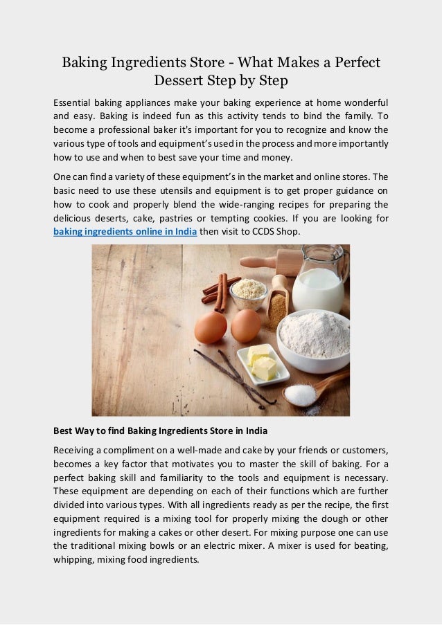 Baking Ingredients Store What Makes a Perfect Dessert Step by Step