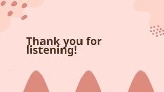 Thank you for
listening!
 
