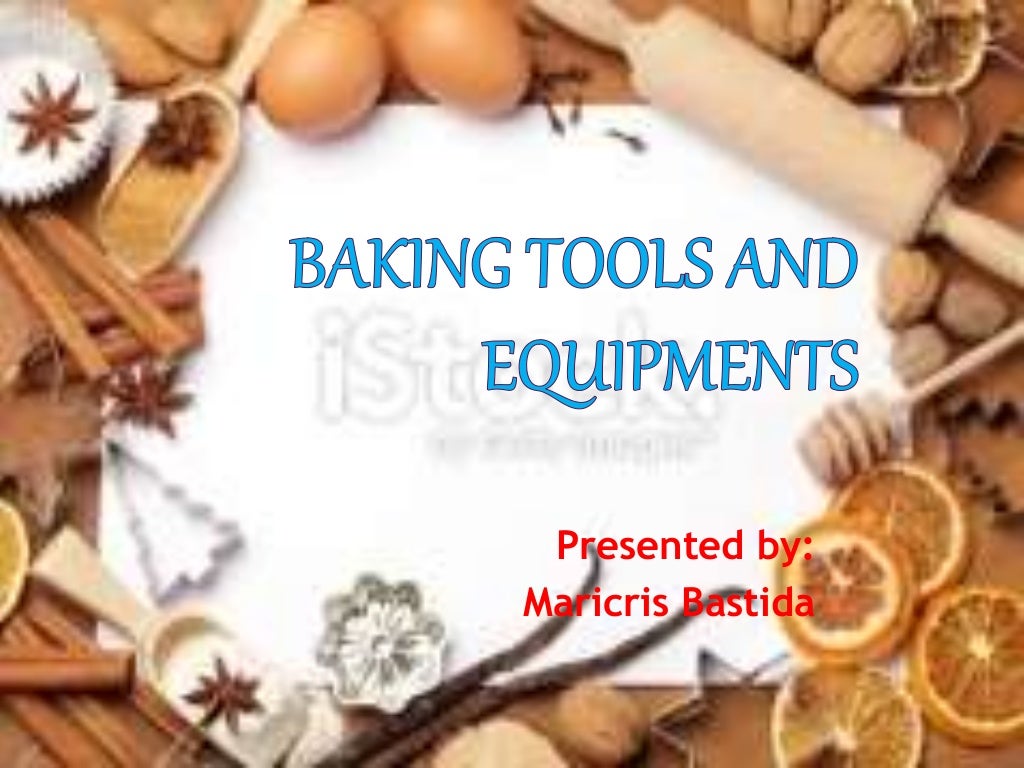 Baking tools and equipments