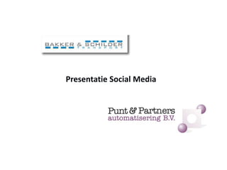 Presentatie Social Media 
