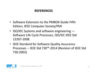 Ieee Process Key THE NEW IEEE STANDARD FOR SOFTWARE QUALITY ASSURANCE PROCESSES – AN ...
