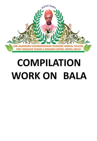 COMPILATION 
WORK ON BALA 
 