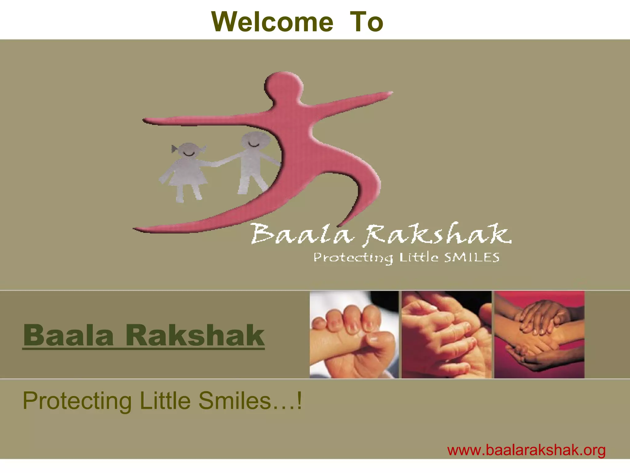 Bala Rakshak | PPT