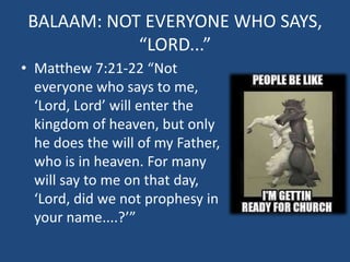 Num 22 Balaam and the donkey num 22 | PPTX