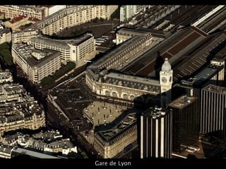 Gare de Lyon
 