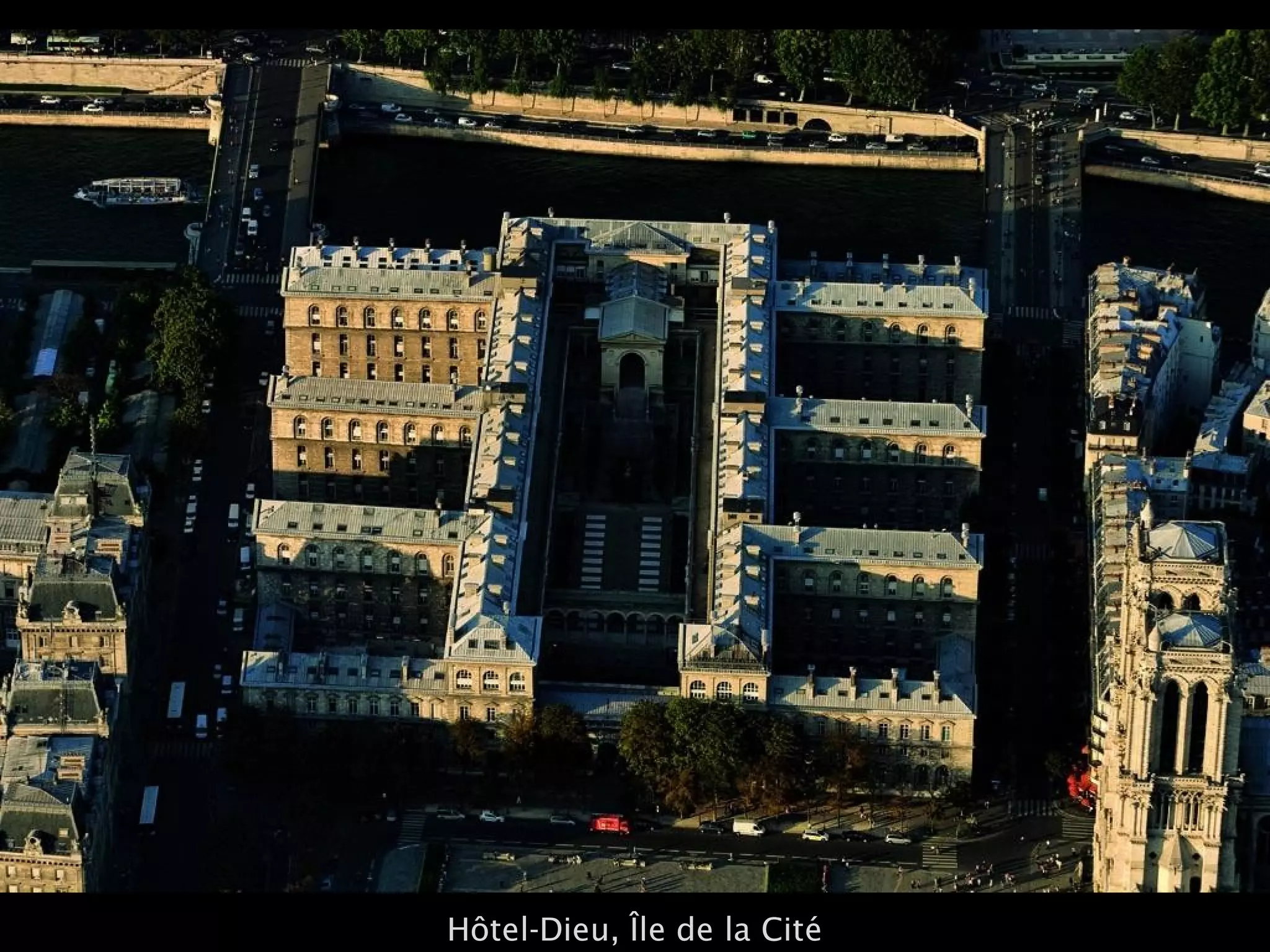 Hôtel-Dieu, Île de la Cité