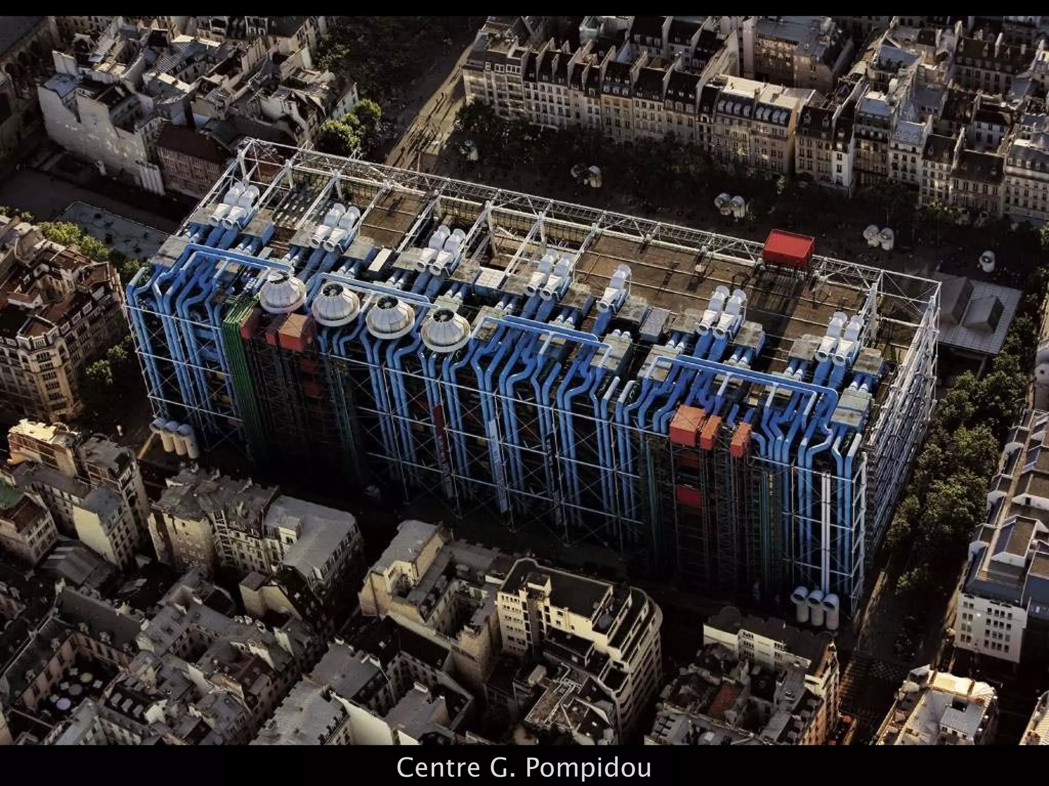 Centre G. Pompidou