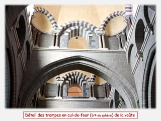 Détail des trompes en cul-de-four (1/4 de sphère) de la voûte 
 