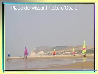 Plage de wissant côte d’Opale
 