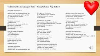 Você Partiu Meu Coração (part. Anitta e Wesley Safadão) Nego do Borel
Você partiu meu coração, ai
Mas meu amor, não tem problema, não, não
Agora vai sobrar então (o quê? O quê? Ai)
Um pedacim pra cada esquema
Só um pedacim
Você partiu meu coração
Ai, meu coração
Mas meu amor, não sinta pena, não, não
Que agora vai sobrar então
Um pedacim pra cada esquema
Só um pedacim
Se eu não guardo nem dinheiro
Que dirá guardar rancor
Você vacilou primeiro
Nosso caso acabou
E se na fossa eu fui caseiro
Quando passa, eu sou terror
Tô na vida de solteiro
Preparado pro caô
Você partiu meu coração
Ai, meu coração
Mas meu amor, não tem problema, não, não
Que agora vai sobrar então
(o que, Safadão? O que, Safadão?)
Um pedacim pra cada esquema
Só um pedacim
Eu nunca quis seu coração
Amor demais só dá problema, não, não
Mas você pode ser, então (adivinha, o quê? Vai)
Um pedacim do meu esquema
Só um pedacim
Já passou, tá resolvido
Segue em frente e desapega
Mas se eu rebolar, duvido
Que você não desespera
Te esquecer não foi problema
O problema é resolver
Essa chuva de esquema
Que eu tenho que atender
Segunda eu encontro a vizinha de cima
Na terça eu encontro a vizinha do lado
Quarta é o dia daquela menina
Que mora na esquina da rua de baixo
Quinta eu começo já de manhã cedo
Porque tem mais duas, não dá pra negar
Fim de semana, tá tudo embolado
É tanto esquema, nem dá pra contar
Você partiu meu coração
(Ai, meu coração)
Mas meu amor, não tem problema, não, não
Mas você pode ser então (o quê? O quê?)
Um pedacim do meu esquema
Só um pedacim
Você partiu meu coração (eu?!)
Ai, meu coração!
Mas meu amor, não sinta pena, não, não
Agora vai sobrar então (o que, Safadão? O que, Safadão?)
Um pedacim pra cada esquema
Só um pedacim
 