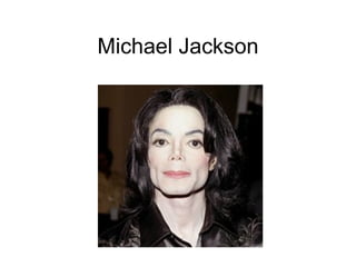 Michael Jackson 