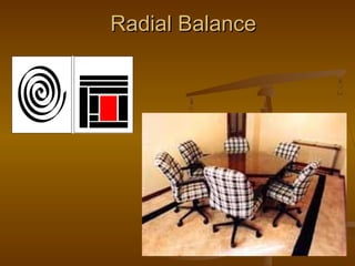 Radial Balance

 