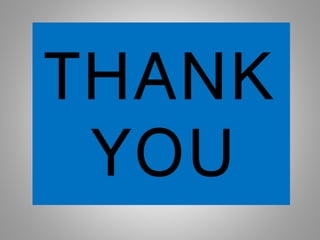 THANK
YOU
 