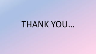THANK YOU…
 