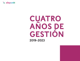 Balance de gestión de Sí se puede en Buenavista del Norte (2019/2023)