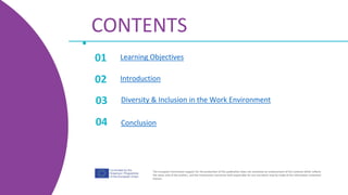 The European Commission support for the production of this publication does not constitute an endorsement of the contents ...