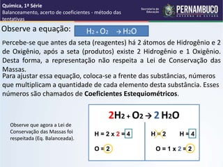Balanceamento, acerto de coeficientes - método das tentativas.pptx