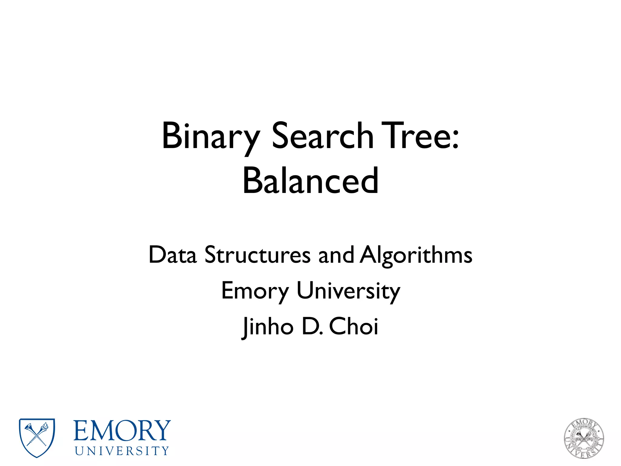CS323: Balanced Binary Search Trees | PPT