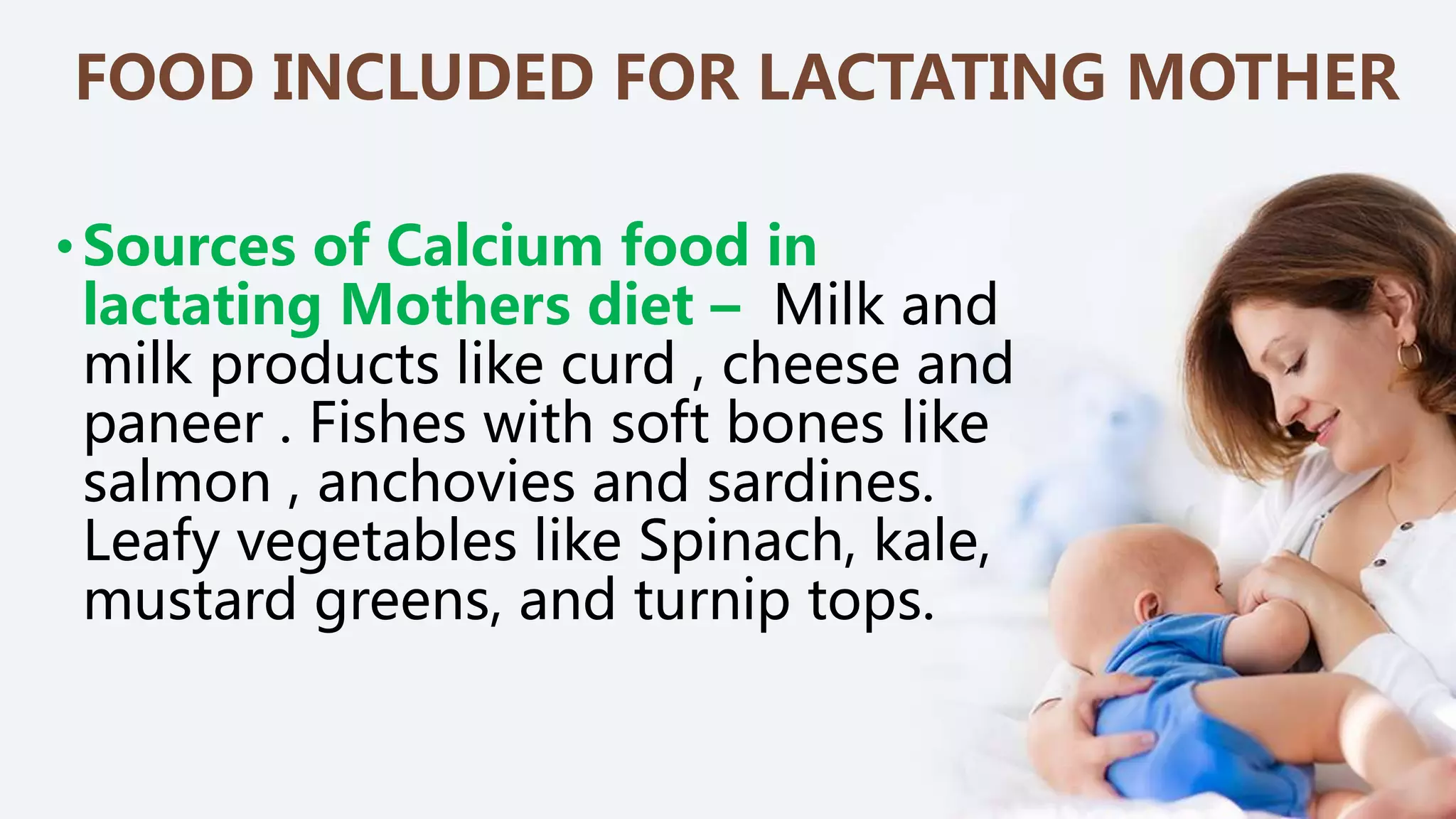 Balanced diet for a lactating mother PPTX