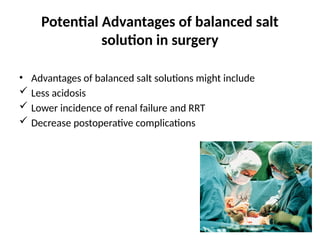 balanced fluid versus Usual crystalloid fluids | PPTX