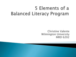 Christine Valente
Wilmington University
MRD 6202
 