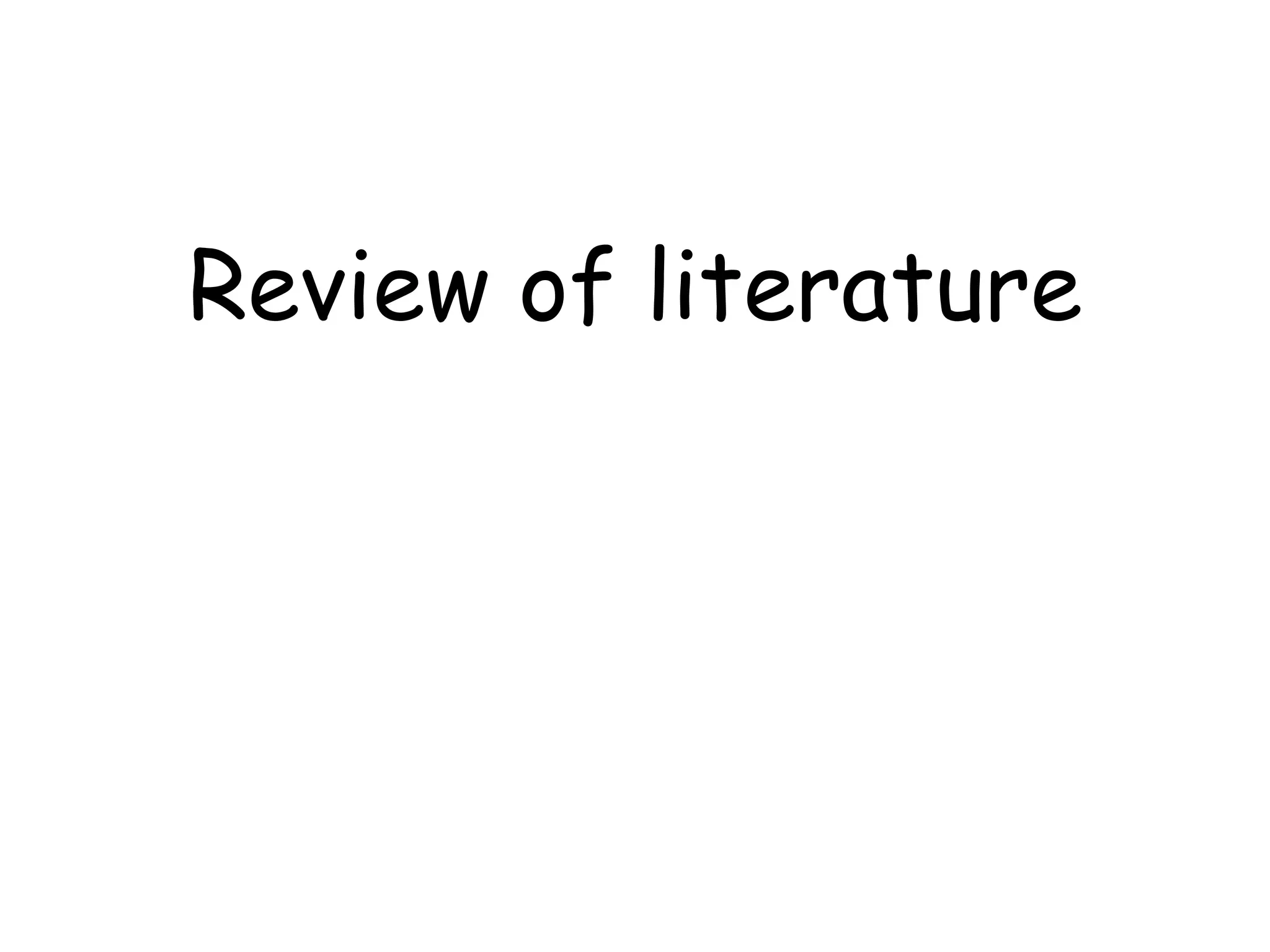 Review of literature 
 