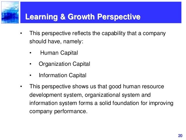 learning and growth perspective Four banks in taiwan – citibank, chinatrust, taipei fubon bank and taiwan hsbc – have recently applied the balanced scorecard (bsc) perspective to their . learning and growth perspective Four banks in taiwan – citibank, chinatrust, taipei fubon bank and taiwan hsbc – have recently applied the balanced scorecard (bsc) perspective to their .