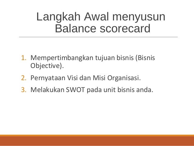 Balanced scorecard approach
