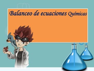 Balanceo de ecuaciones químicas por método de tanteo | PPS