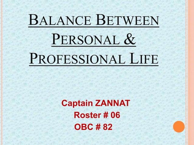 Balance of personal and professional life | PPTX