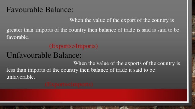 balance of trade balance of payment favorable balance of trade