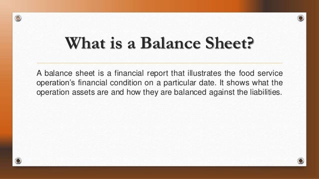 balance sheet and food service what is balance sheet