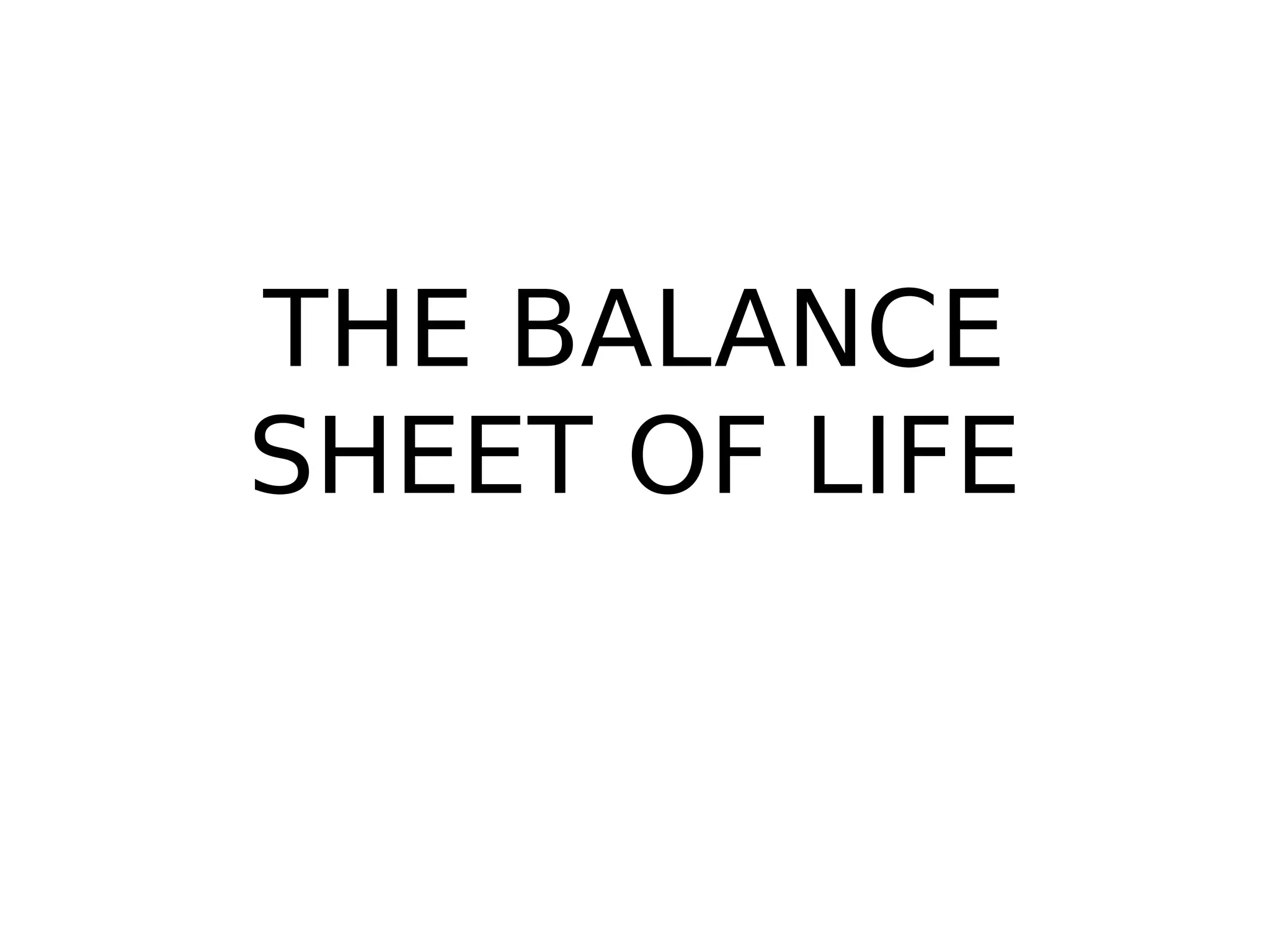 Balance sheet of life.ppt.pdf