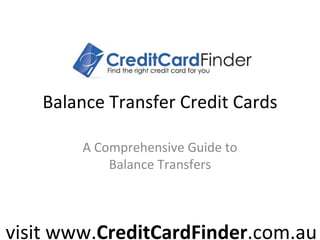 Balance Transfer Credit Cards A Comprehensive Guide to Balance Transfers 